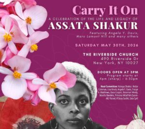 Carrying It On for Assata Shakur, Symbol Of Black Liberation