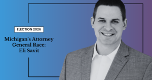 Meet Eli Savit, Michigan Attorney General candidate