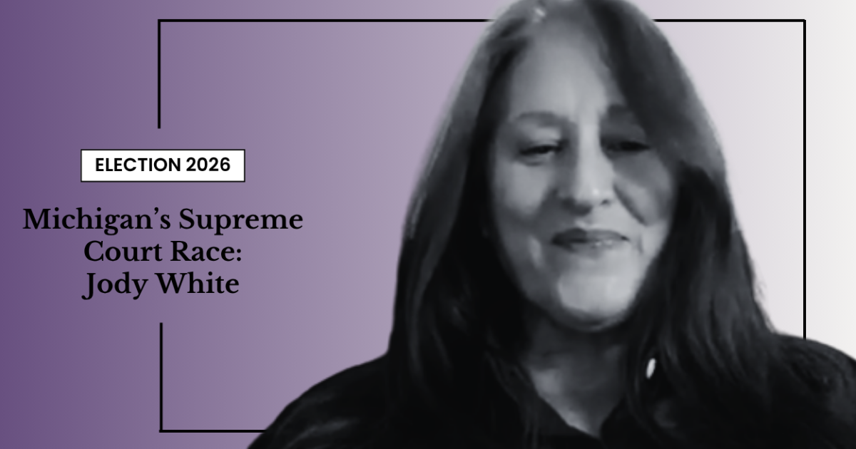 Meet the Michigan Supreme Court candidates: Jody White